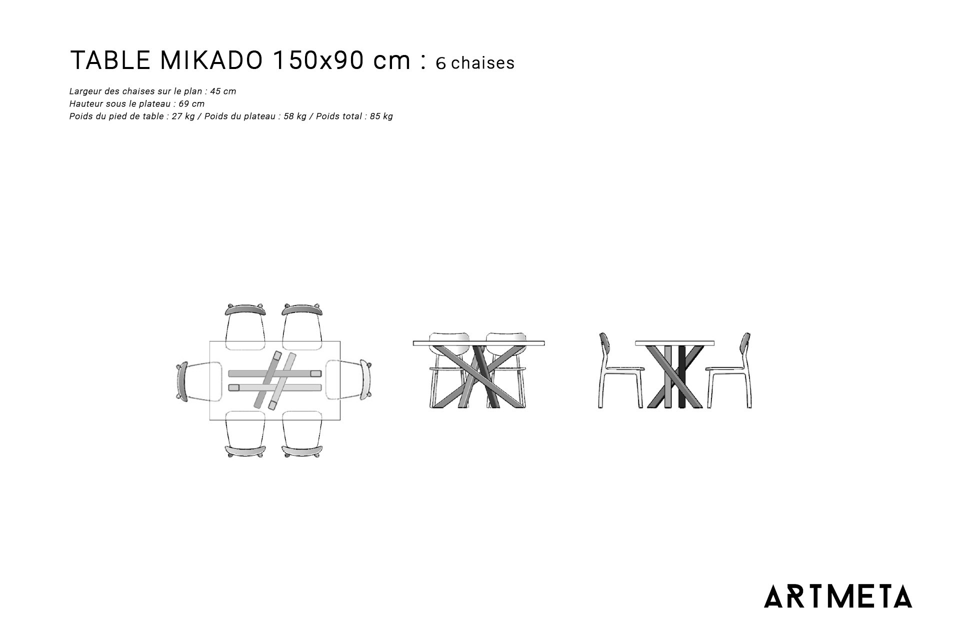 Guide des dimensions / Table à manger pour 6 personnes / Table Mikado ARTMETA