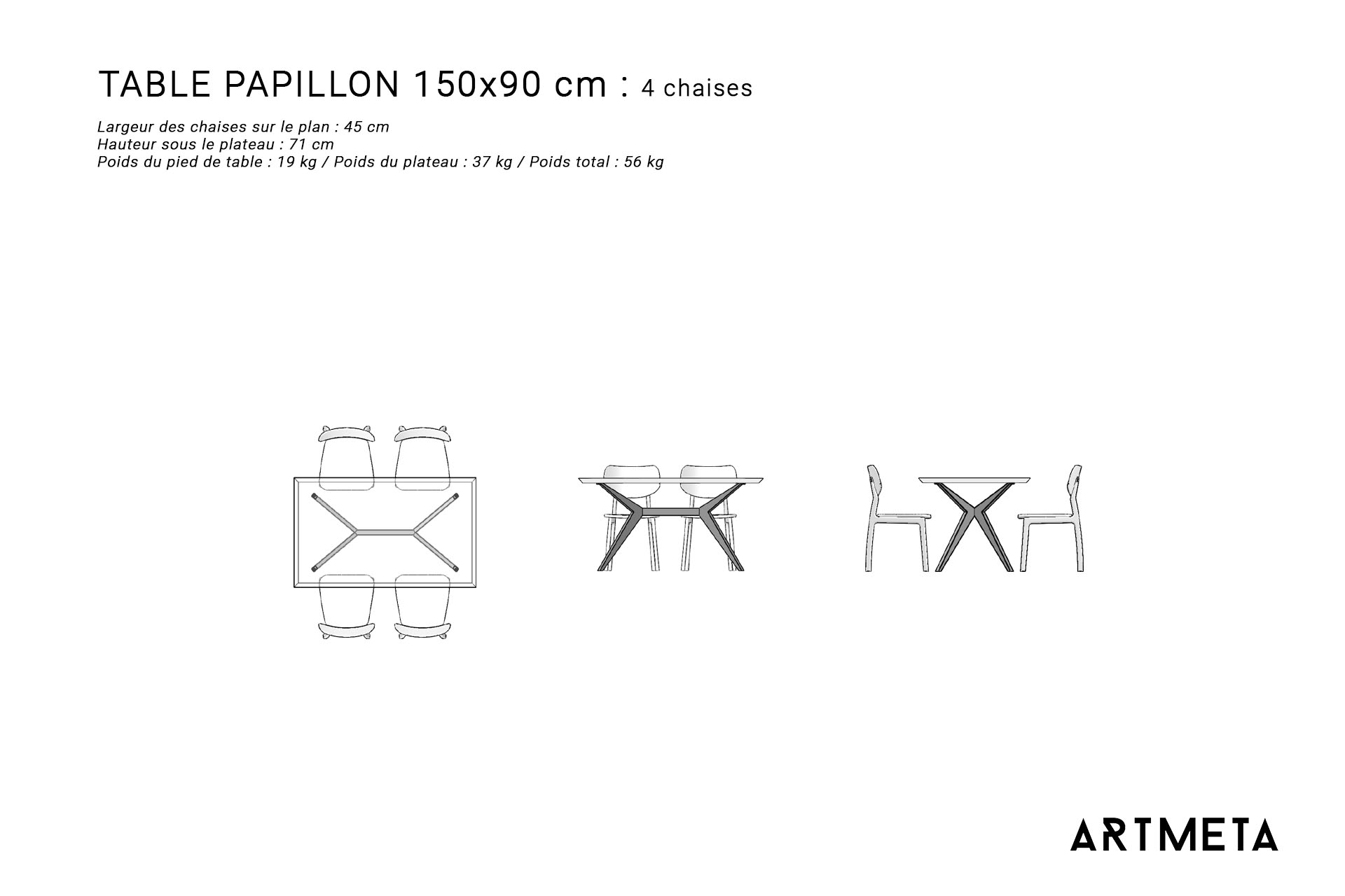 Guide des dimensions / Table à manger pour 4 personnes / Table Papillon ARTMETA